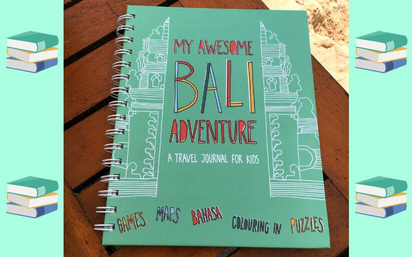 My Awesome Bali Adventure Book